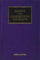 Keating on Construction Contracts 0414055713 Book Cover