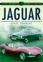 Jaguar (Sutton's Photographic History of Transport.) 0750917717 Book Cover