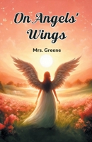 On Angels' Wings 936428710X Book Cover