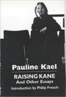Raising Kane and Other Essays 071453014X Book Cover