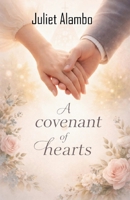 A Covenant Of Hearts B0GMP7J62K Book Cover