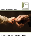 L'enfant et le vieillard (French Edition) 6207813715 Book Cover