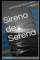 Sireno de Serena (Spanish Edition) B0FBLRRD8H Book Cover