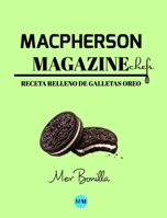 Macpherson Magazine Chef's - Receta Relleno de galletas Oreo 0464179742 Book Cover