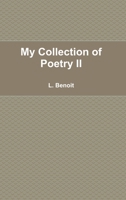 My Collection of Poetry II 138784055X Book Cover