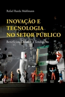 Inovação E Tecnologia No Setor Público (Portuguese Edition) 6501188377 Book Cover
