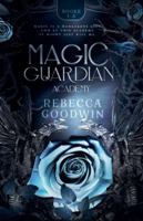 Magic Guardian Academy B0G4MLLCPZ Book Cover