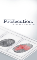 Prosecution: Second Edition B0BB5MX518 Book Cover