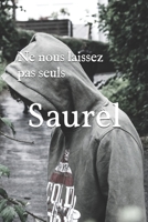 Ne nous laissez pas seuls 1520337698 Book Cover