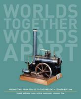 Worlds Together, Worlds Apart, Volume 2: From 1000 CE to the Present 0393934942 Book Cover