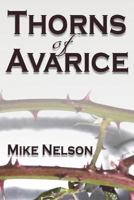 Thorns of Avarice 198394601X Book Cover