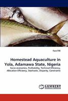 Homestead Aquaculture in Yola, Adamawa State, Nigeria 3844395466 Book Cover