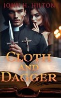 Cloth and Dagger 1962561275 Book Cover