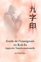 Guide de L'Enseignant En Kuji-In 1926659015 Book Cover