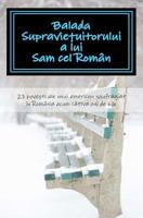 Balada Supraviețuitorului a lui Sam cel Român 1456557548 Book Cover