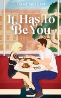 It Has To Be You 064553336X Book Cover