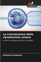 Die (R)Evolution der menschlichen Fortpflanzung (German Edition) 6206490874 Book Cover