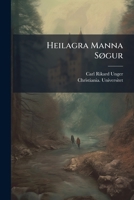 Heilagra Manna SÃ, gur (Latin Edition) 1024679217 Book Cover