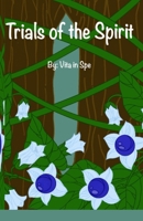 Trials of the Spirit B0F3JW33PP Book Cover
