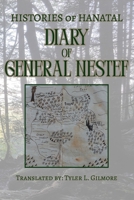 Diary of General Nestef: Histories of Hanatal B0H6JFG1CG Book Cover