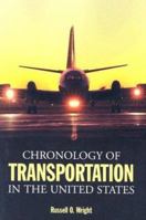 Chronology of Transportation in the United States 0786417919 Book Cover
