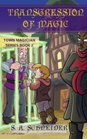 Transgression of Magic (Town Magician) B0F2KJBNXT Book Cover