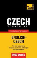 Czech Vocabulary for English Speakers - 9000 Words 1780718179 Book Cover