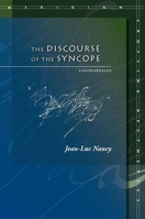 The Discourse of the Syncope: Logodaedalus 0804753547 Book Cover