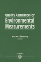 Quality Assurance for Environmental Measurements (Astm Special Technical Publication// Stp) 0803102240 Book Cover