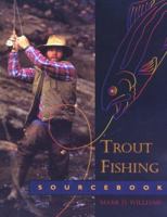 Trout Fishing Sourcebook 0897321898 Book Cover