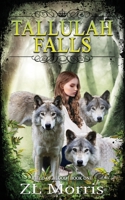 Tallulah Falls: 1 B0BXN6WPXN Book Cover