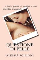 Questione Di Pelle 1721849181 Book Cover