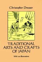 Traditional Arts and Crafts of Japan 0486279928 Book Cover