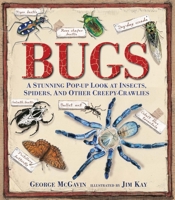 Bugs: A Pop-up Journey into the World of Insects, Spiders and Creepy-crawlies 0763667625 Book Cover