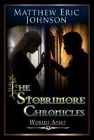 The Stobrimore Chronicles - Worlds Apart 1971576174 Book Cover