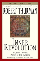 Inner Revolution: Life, Liberty, and the Pursuit of Real Happiness 1573227196 Book Cover