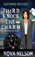 Third Knock the Charm 0999605070 Book Cover