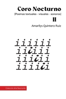 Coro Nocturno: Poemas textuales-visuales-sonoros B0BDW4Z214 Book Cover