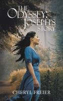 The Odyssey: Joseph's Story 1546222596 Book Cover