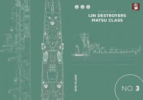 Ijn Destroyers Matsu Class 8365958384 Book Cover