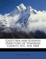 Gazetteer and Business Directory of Tompkins County, N.Y., for 1868 935389297X Book Cover