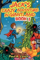 Jack's Crazy Adventure in Giantland B0GGYDSKP9 Book Cover