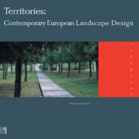 Territories: Contemporary European Landscape Design (Landmarks) 0974963259 Book Cover