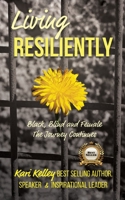 Living Resiliently: Black, Blind and Female. The Journey Continues. B0BZBD9H5M Book Cover