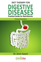 Diet Therapy for Digestive Diseases: Practical Guide for Nutritionists B08DSNCS5F Book Cover