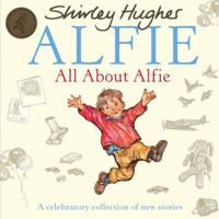 All about Alfie 0688151868 Book Cover