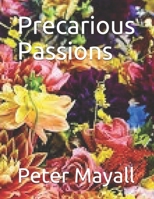 Precarious Passions B08BWGWK2P Book Cover