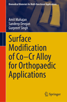 Surface Modification of Co-Cr Alloy for Orthopaedic Applications 9819540283 Book Cover