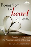 Poems from the Heart of Nursing: Selected Poems from the American Journal of Nursing 1558105255 Book Cover