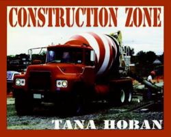 Construction Zone 0688122841 Book Cover